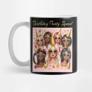 Birthday Girl Squad birthday celebration Mug